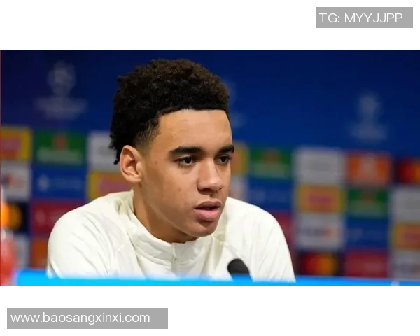 穆西亚拉的崛起之路：年轻天才如何改变足球格局与未来展望